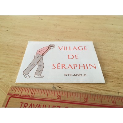Souvenir du village de Séraphin